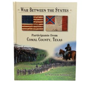 War Between The States Participants From Comal County Texas